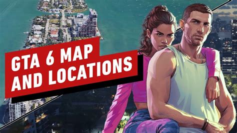 GTA 6: Everything We Know About the Map and。